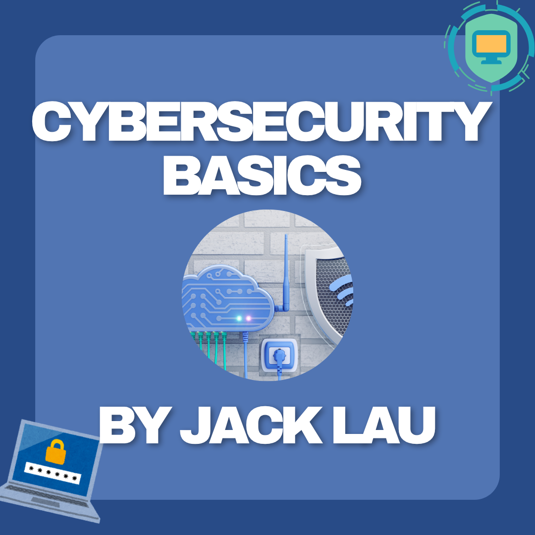 Cybersecurity Basics